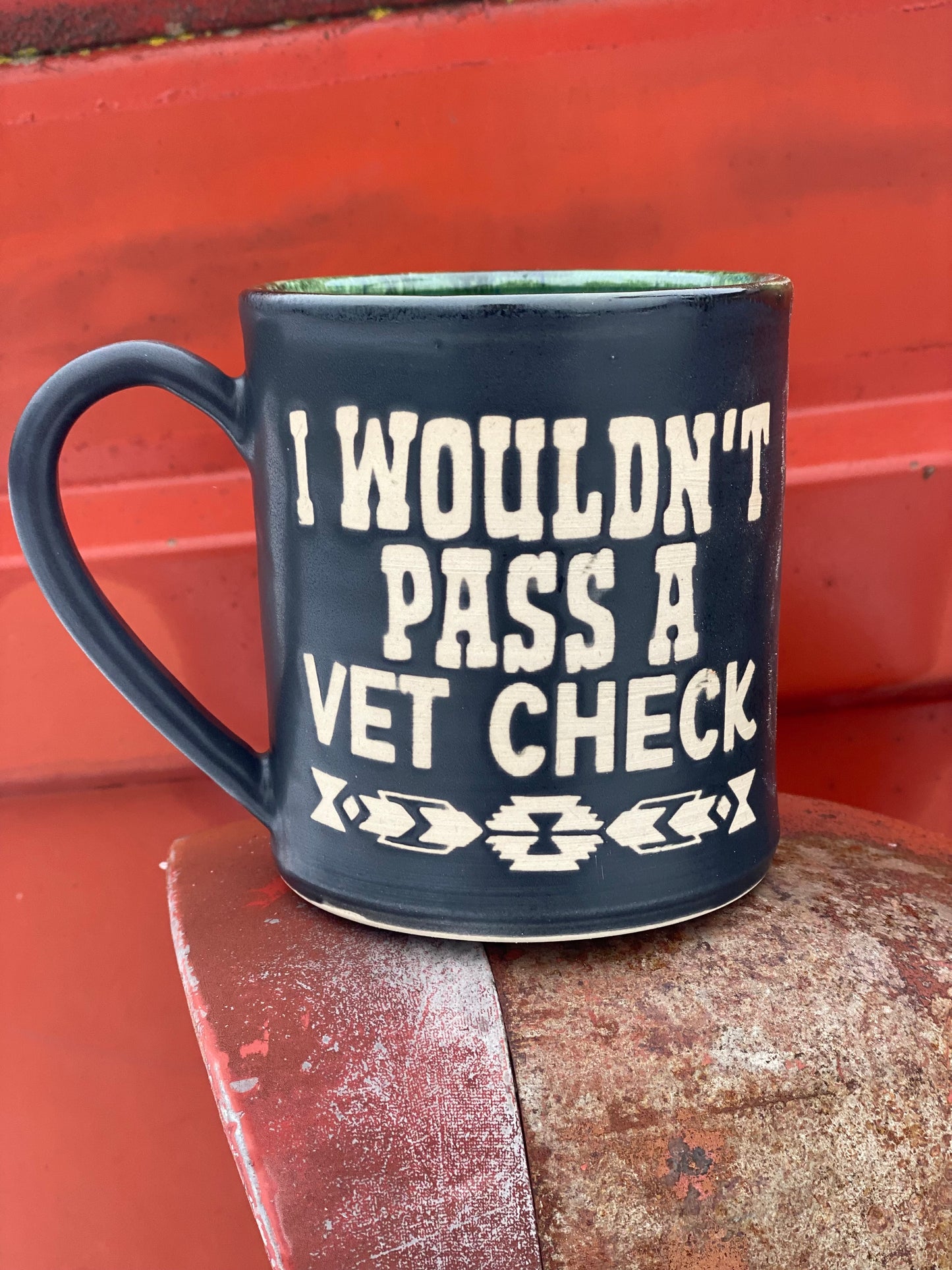 I wouldn’t pass a vet check mug 17oz