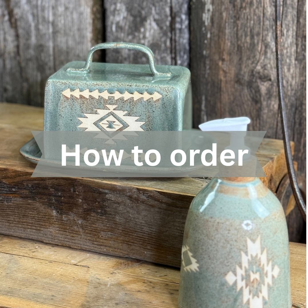 HOW TO ORDER- oil bottle, soap dispenser , butter dish, vase, bathroom set, crocks, plates, bowls, canisters, spoon rest, cowboy hat, dinner set